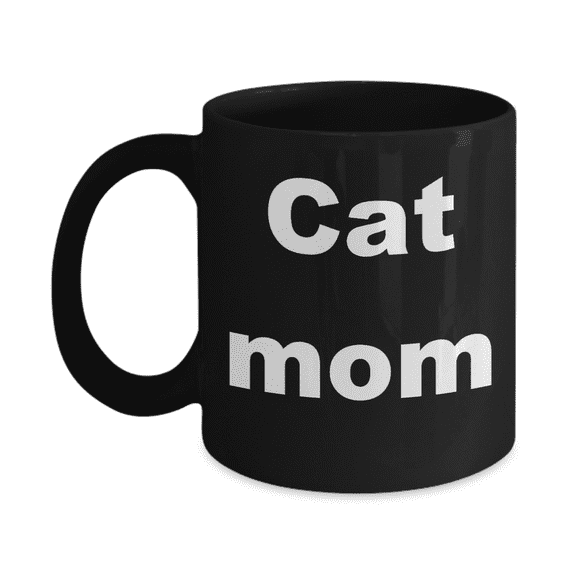 Our name is mud cat mom coffee mugs - Cat mom - Black Porcelain Coffee Cup 11 oz