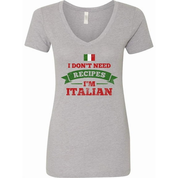 Inktastic No Recipes I'm Italian Women's V-Neck T-Shirt