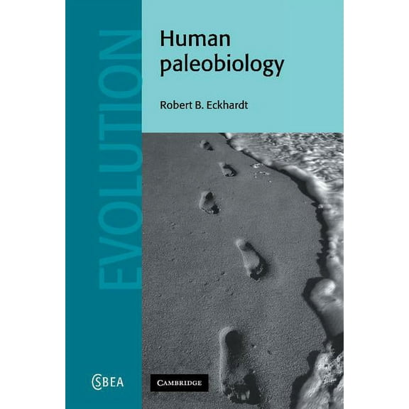 Cambridge Studies in Biological and Evol Human Paleobiology, Book 26, (Hardcover)