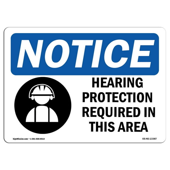 OSHA Notice Sign - Hearing Protection Required | Aluminum Sign | Protect Your Business, Construction Site, Warehouse & Shop Area | Made in the USA