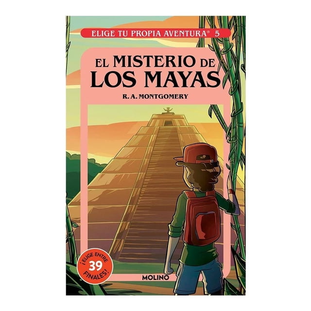 Elige Tu Propia Aventura El Misterio De Los Mayas Molino Penguin Random House Montgomery, R.A.