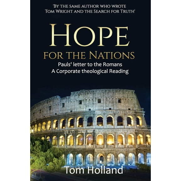 Hope for the Nations : Paul's Letter to the Romans (Paperback)