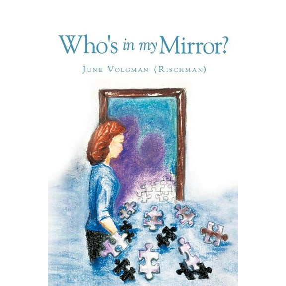 Who's in My Mirror?, (Paperback)