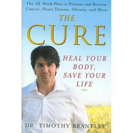 The Cure: Heal Your Body, Save Your Life