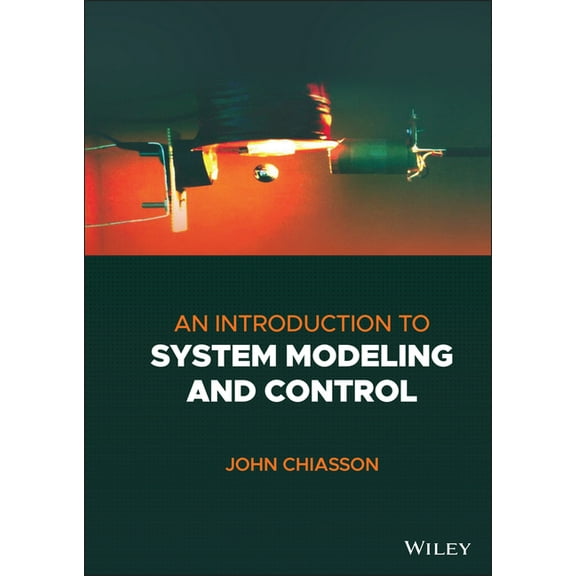 An Introduction to System Modeling and Control (Hardcover)