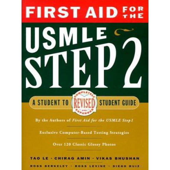 Pre-Owned First Aid for the USMLE Step 2: A Student to Student Guide (Paperback) 0838526047 9780838526040