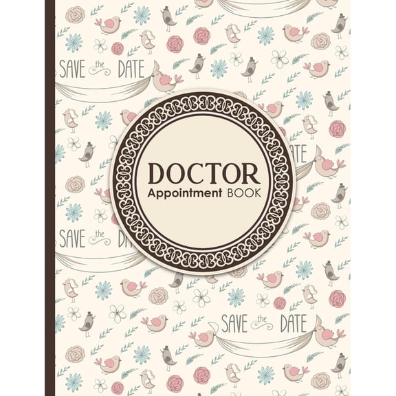 Doctor Appointment Book: Doctor Appointment Book: 2 Columns Appointment Log, Appointment Scheduling Template, Hourly Appointment Book, Cute Wedding Cover (Paperback)