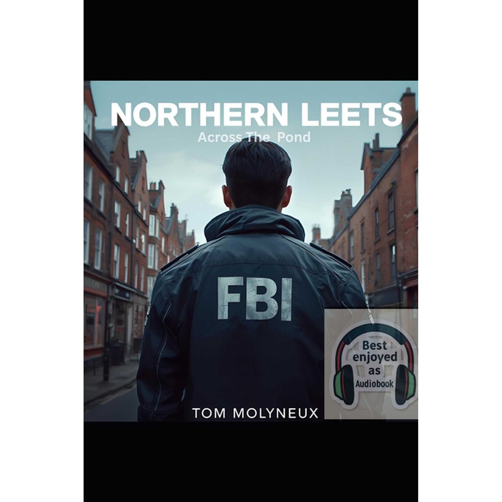 Northern Leets - Across The Pond (Paperback)