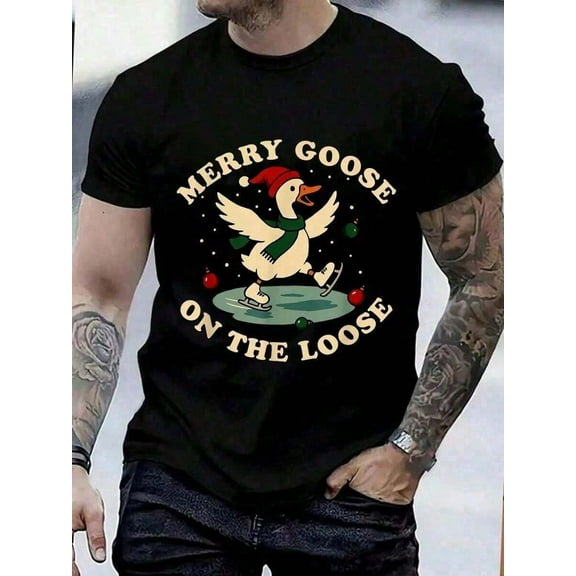 100_ Cotton Merry Goose On The Loose Funny Silly Humor T-Shirt Street Hip-Hop Style Men's T-Shirt Vintage Shirts Graphic Tees Band T Shirts Halloween Fgift Funny T Shirts ,Printed & Shipped In USA