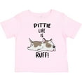 thumbnail image 3 of Inktastic Pittie Life is Ruff Spotted Pit Bull Boys or Girls Toddler T-Shirt, 3 of 5