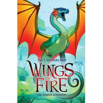 Wings of Fire The Hidden Kingdom (Wings of Fire #3): Volume 3, Book 03, (Hardcover)