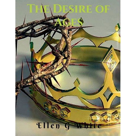 The Desire of Ages (Paperback)