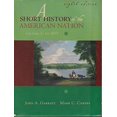 thumbnail image 1 of Pre-Owned A Short History of the American Nation, Vol. 1: To 1877, Eighth Edition, 9780321071002, 032107100X, Paperback, 8 edition, 1 of 1