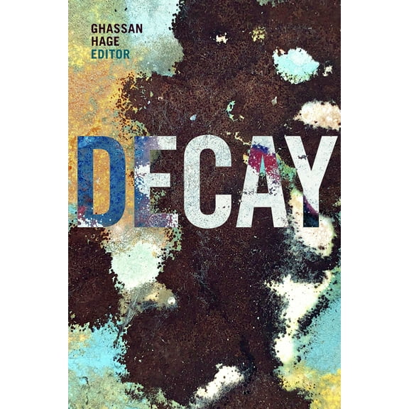 Decay, (Hardcover)