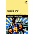 thumbnail image 1 of Super Pac!: Argent, Élections et Électeurs après Citizens United, 1 of 3
