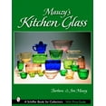 thumbnail image 1 of Pre-Owned Mauzy's Kitchen Glass: A Photographic Reference with Prices (Hardcover) 076432103X 9780764321030, 1 of 1