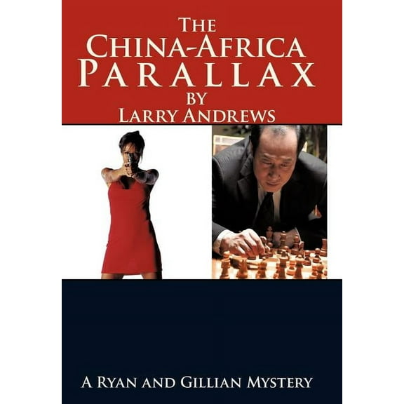The China-Africa Parallax (Hardcover)