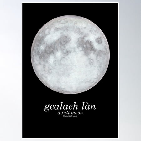 A Full Moon / Gealach Làn (Scottish Gaelic Translation) Hand Painted Moon Poster Wall Art, Modern Wall Decor For Living Room Bedroom, 8x12 UNFRAMED