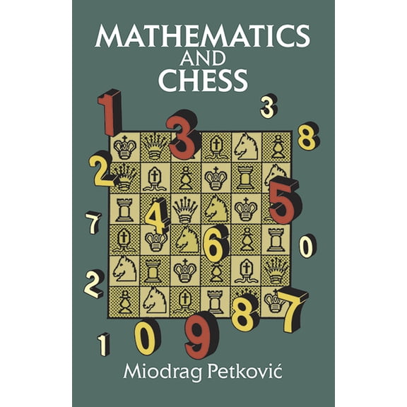 Dover Math Games & Puzzles Mathematics and Chess, (Paperback)