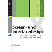 X.Media.Press: Screen- Und Interfacedesign: Gestaltung Und Usability Fr Hard- Und Software (Other)