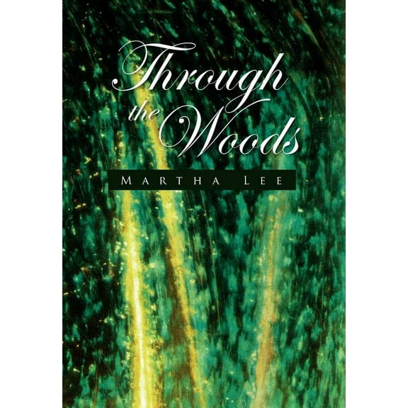 Through the Woods