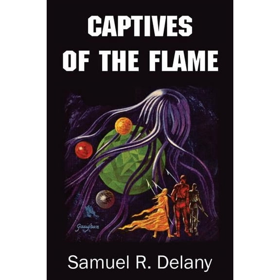 Captives of the Flame (Paperback)