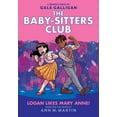 thumbnail image 2 of Pre-Owned Logan Likes Mary Anne!: A Graphic Novel (the Baby-Sitters Club #8): Volume 8 (Hardcover) 1338304550 9781338304558, 2 of 2