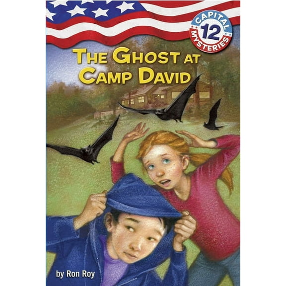 Capital Mysteries Capital Mysteries #12: The Ghost at Camp David, Book 12, (Paperback)