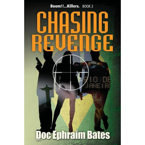Boom!!...Killers. Chasing Revenge, Book 2, (Paperback)