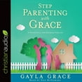 thumbnail image 2 of Stepparenting with Grace : A Devotional for Blended Families, 2 of 2
