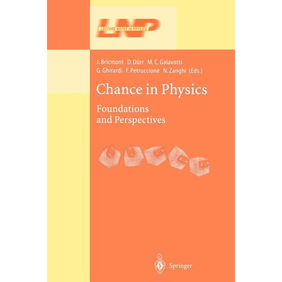 Lecture Notes in Physics Chance in Physics: Foundations and Perspectives, Book 574, (Paperback)