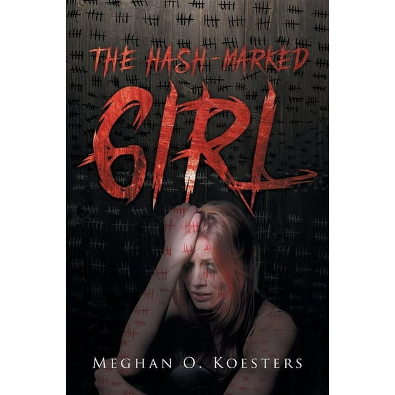 The Hash-Marked Girl, (Paperback)