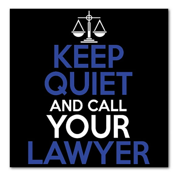 DistinctInk Custom Bumper Sticker - 10" x 10" Decorative Decal - Black Background - Keep Quite & Call Your Lawyer