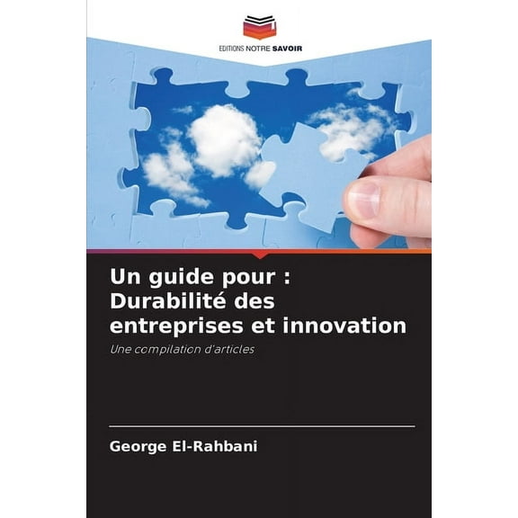 Un guide pour: Durabilité des entreprises et innovation, (Paperback)