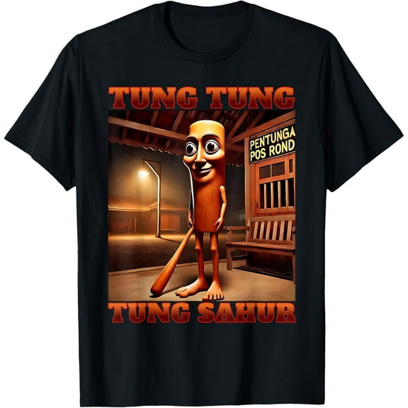 ANUNSHIRT Tung Tung Tung Sahur - Italian Brainrot T-Shirt Unisex S-5XL Hot Trending Shirt, Vintage Birthday Gift