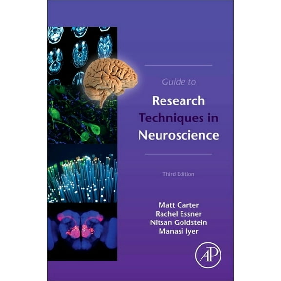 Guide to Research Techniques in Neuroscience, (Paperback)