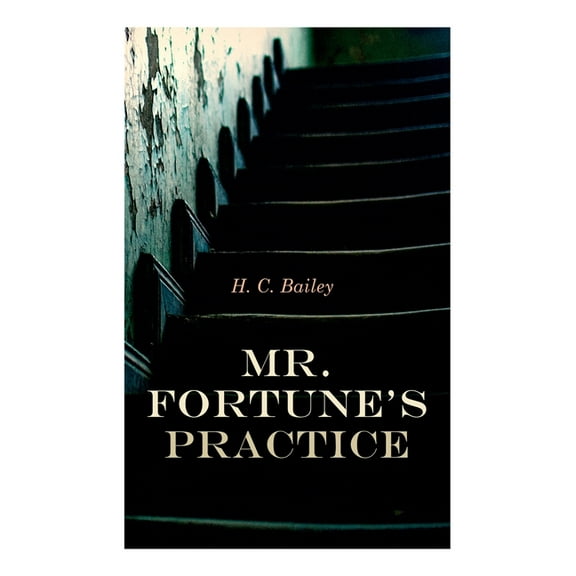 Mr. Fortune's Practice, (Paperback)