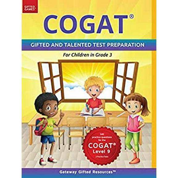 Pre-Owned COGAT Test Prep Grade 3 Level 9: Gifted and Talented Test Preparation Book - Practice Test/Workbook for Children in Third Grade (Paperback) 1733113215 9781733113212