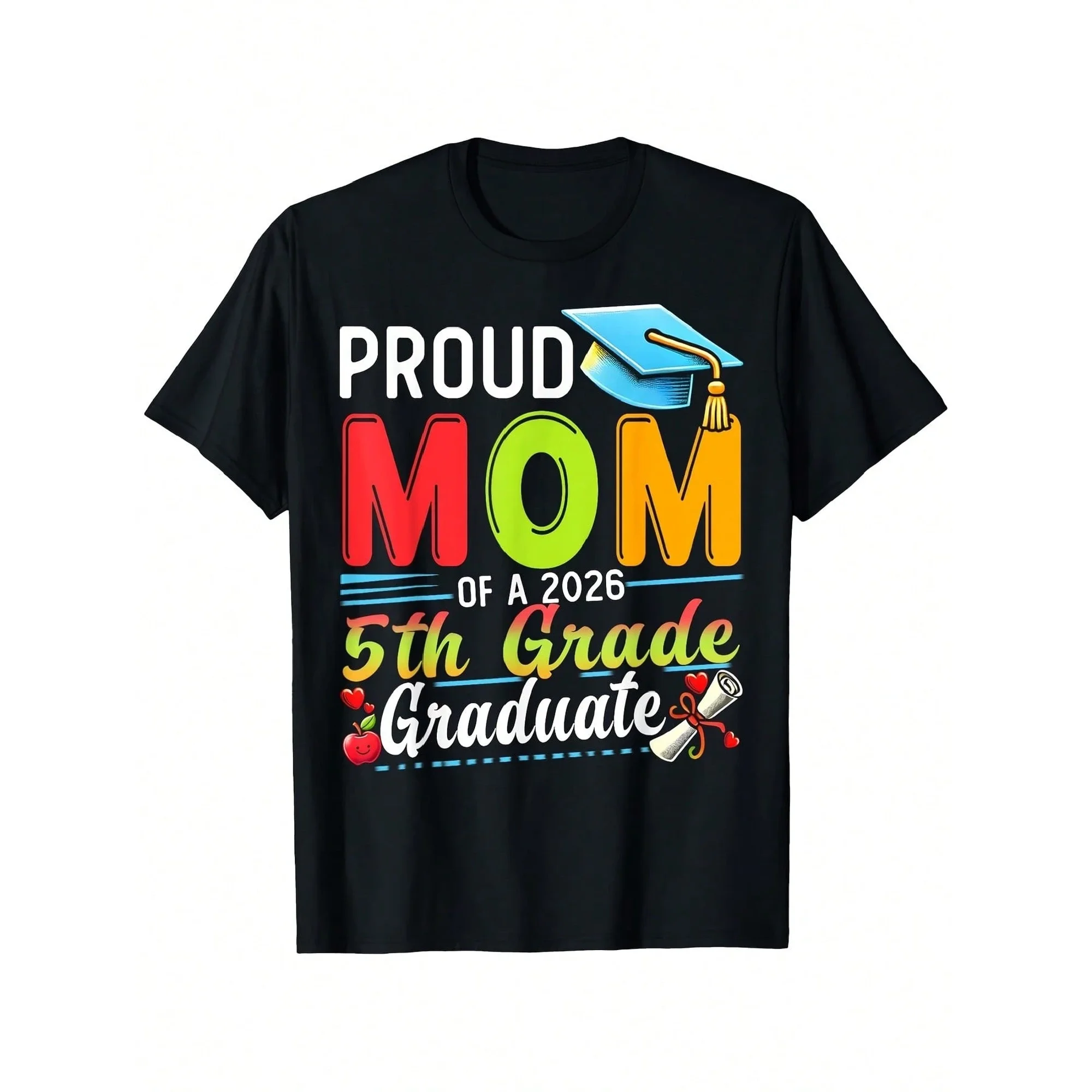 Women's Proud Mom 2026 5th Grade Graduate Graphic T-Shirt