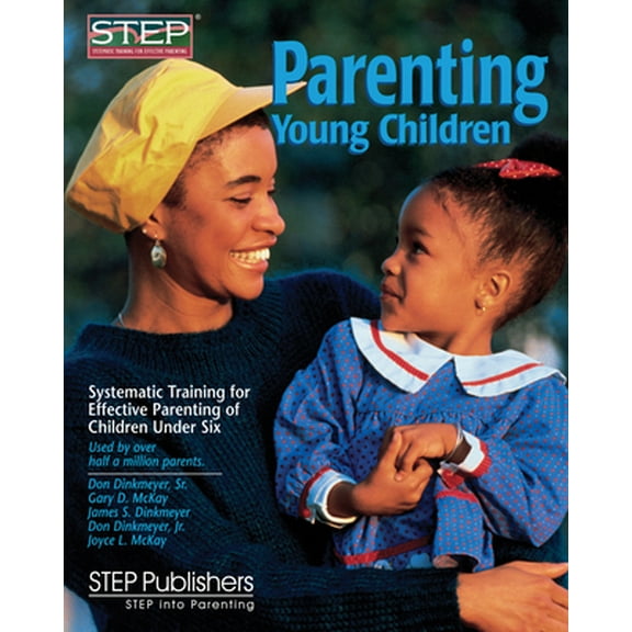 Pre-Owned Parenting Young Children : Systematic Training for Effective Parenting of Children Under Six (Paperback)
