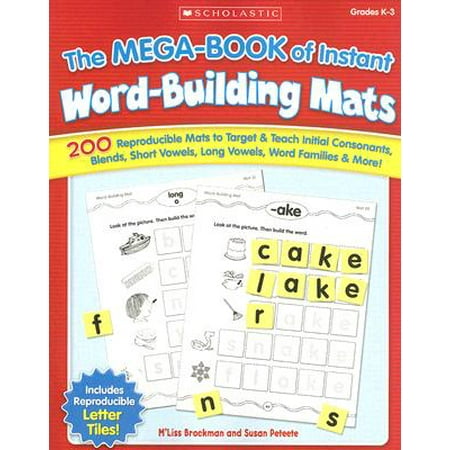 Word Families Short - The Mega-Book of Instant Word-Building Mats : 200 Reproducible Mats to Target & Teach Initial Consonants, Blends, Short Vowels, Long Vowels, Word Families, & More!