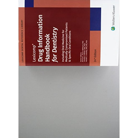 Pre-Owned Drug Information Handbook for Dentistry, 9781591953722, 1591953723, Paperback, 24 edition