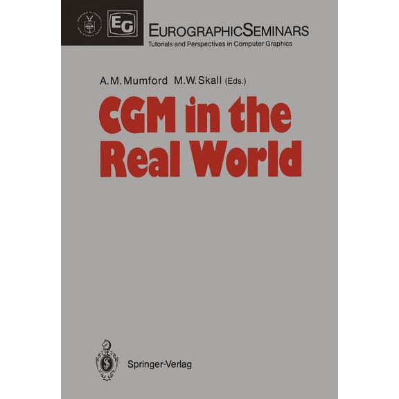 Focus on Computer Graphics Cgm in the Real World, (Paperback)