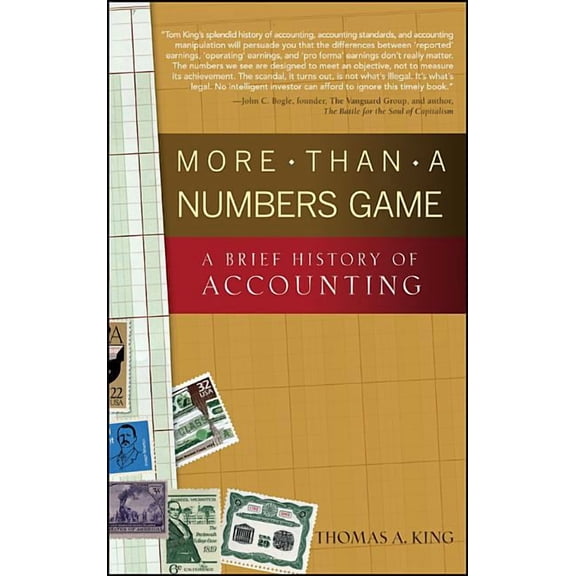 More Than a Numbers Game: A Brief History of Accounting