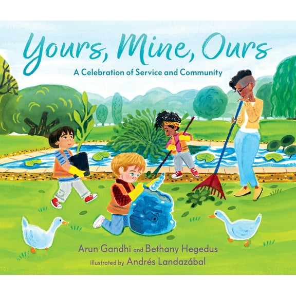 Yours, Mine, Ours: A Celebration of Service and Community, (Hardcover)