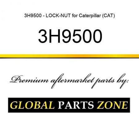 

3H9500 - LOCK-NUT for Caterpillar (CAT)