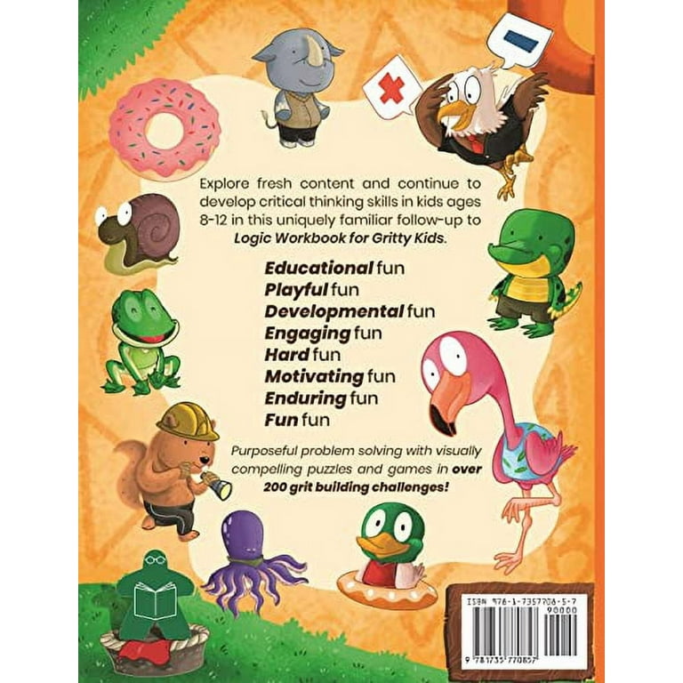 Gritty Kids Another Logic Workbook for Gritty Kids: Spatial