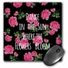 3dRose Dance in the sun where the flowers bloom - pink girly fun positive words - vintage summer joy, Mouse Pad, 8 by 8 inches