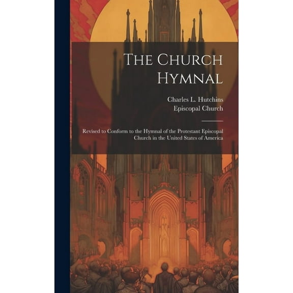 The Church Hymnal (Hardcover)