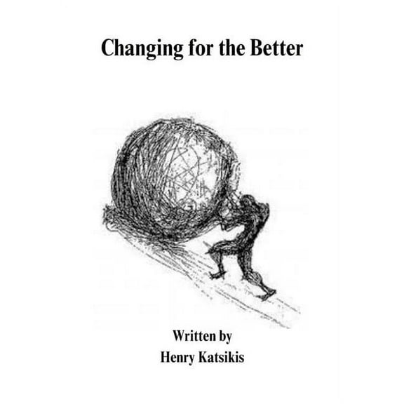Changing for the Better, (Paperback)